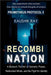 Recombination - (Prometheus Protocol 5): A Biotech Thriller of Genetic Power, Networked Minds, and the Fight for Identity by Ray, Kaushik