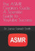 The Asmr Creators Guide