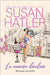 La rencontre décadente: Une douce romance au travail by Hatler, Susan