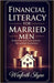 Financial Literacy for Married Men: Budgeting and Cash Flow in the Modern Household by Shyne, Winforth