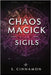Chaos Magick - Sigils by Cinnamon, S.