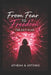 Fear to Freedom: The Exit Plan by Athena &. Artemis