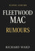 Iconic Albums - Fleetwood Mac - Rumours by Richard Ward