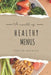 A month of healthy menus by Esther María Rodrigo Rodríguez