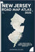 New Jersey Road Map Atlas 2025: Your Complete Guide to Highways, Scenic Routes, and Hidden Treasures Across the Garden State by Leclerc, Seraphina