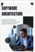Software Architecture: Understand software architecture principles and design scalable systems by Greystone, Elian