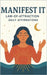 Manifest It: Law of Attraction Daily Affirmations by Lane, Sarah