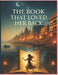 The Book That Loved Her Back by Shreya Bansal