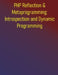 PHP Reflection & Metaprogramming: Introspection and Dynamic Programming: Building Dynamic and Self-Modifying PHP Applications: A Comprehensive Guide t by Phiquill Publishing