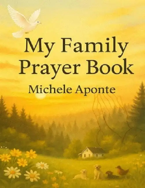 My Family Prayer Book by Michele Aponte