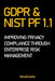 Gdpr & Nist Pf 1.1: Improving Privacy Compliance Through Enterprise Risk Management by Marcelo Canha