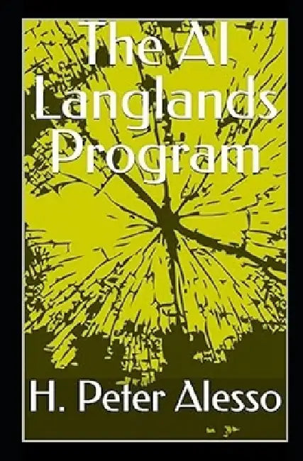 The AI Langlands Program by H. Peter Alesso