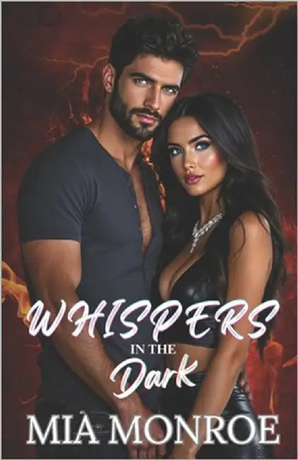 Whispers in the Dark by Monroe, Mia