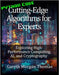 Cutting-Edge Algorithms for Experts: Exploring High-Performance Computing, AI, and Cryptography by Thomas, Gareth