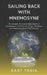 Sailing Back With Mnemosyne by Gary Troia