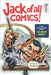Jack of All Comics!: A Fan Conversation About the King of Comics by Cliff Biggers, Keith R. a. DeCandido, Robert Greenberger