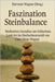 Faszination Steinbalance: Meditatives Gestalten am Schluchsee by Weise-Wagner, Clara