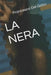 La Nera by Francesco del Gaiso
