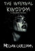 The Infernal Kingdom Complete Collection by Megan O'Dell Guilliams