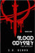 Blood Odyssey: The Rivalry (A Sci Fi Adventure) by Berry, S. a.