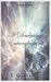 A Daunting Entanglement: A Novelette by Miller, Lia