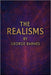 The Realisms: Art, AI, and the Resurrection of Vision by George Levance Barnes