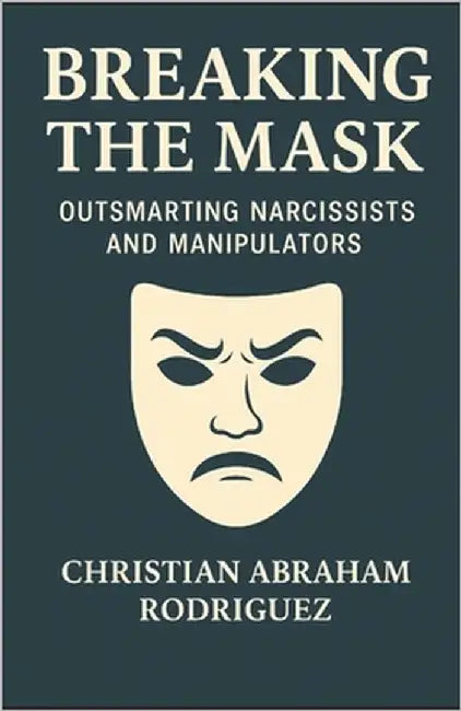 Breaking the Mask by Rodriguez, Christian Abraham