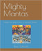 Mighty Mantas: Helden auf dem Eis und in fremden Welten by Schoch, Timo
