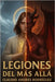 Legiones del Mas Alla: Libro 3 Apocalipsis by Rodriguez, Claudio Andres