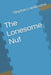 The Lonesome Nut by Stephen Lambourne