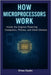 How Microprocessors Work: Inside the Engines Powering Computers, Phones, and Smart Devices by Oyaks, Emas