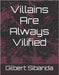 Villains Are Always Vilified by Ncube, Ndabezinhle