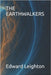 The Earthwalkers by Leighton, Edward
