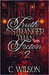 Truth is Stranger than Fiction 2 by Wilson, C.