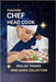 Chef, Head Cook: From Kitchen Dreams to Culinary Leadership by Edlin, Kenneth