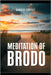 Meditation of Brodo by Chriszt, Candice