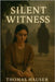 Silent Witness by Hauser, Thomas