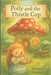 Polly and the Thistle Cup by Tandino, Athinia