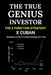 The True Genius Investor: The X Function Strategy by Lana Todorovic, X. Cuban