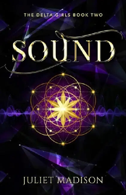 Sound: A Paranormal YA Mystery and Romantic Suspense by Juliet Madison