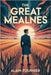 The Great Meaulnes: A New Translation by Petault, David