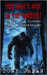 You Can't Hide in the Woods: Scary True Stories of the Unexplained by Urban, Tony