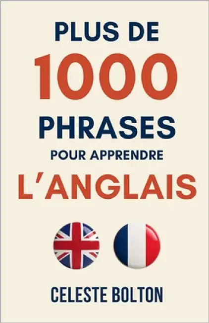 Plus De 1000 Phrases Pour Apprendre l'Anglais by DuBois, Éloïse
