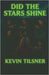 Did The Stars Shine by Xyz, Theloris