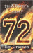 72: A Racer's Legacy by Grayson, Tim