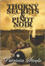 Thorny Secrets and Pinot Noir by Steele, Patricia