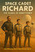 Space Cadet Richard - The Dunes of Dinkytown by Russell Vance McFall