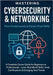 Mastering Cybersecurity & Networking: From Fundamentals to Future-Proof Skills: A Complete Career Guide for Beginners to Professionals - Learn Real-Wo by Chauhan, Vivek