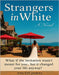 Strangers in White by Jamal, Tausif