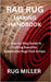 Rag Rug Making Handbook: A Step-by-Step Guide to Crafting Beautiful, Sustainable Rugs from Scraps by Miller, Rug